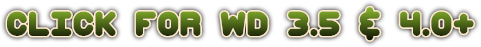 CLICK FOR WD 3.5 &amp; 4.0+